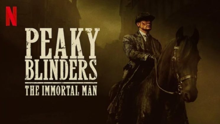Why Peaky Blinders: The Immortal Man Is a Must-Watch (or Not)